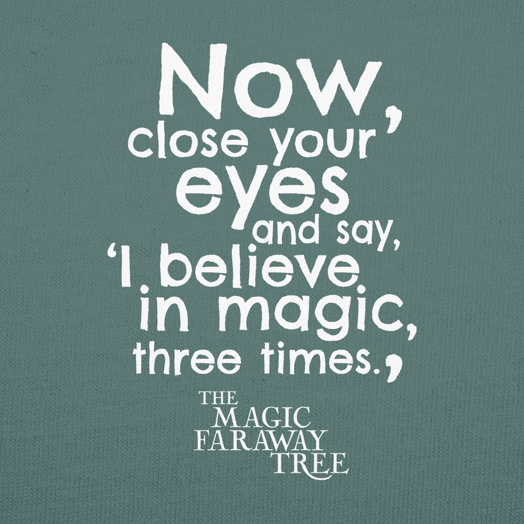 The Magic Faraway Tree Now Close Your Eyes Quote Adult's T-Shirt-The Magic Faraway Tree Shop
