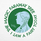 The Magic Faraway Tree I Saw A Fairy Today Adult's T-Shirt-The Magic Faraway Tree Shop